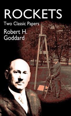 Rockets: Two Classic Papers 0486792323 Book Cover