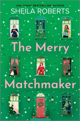 The Merry Matchmaker 0778387364 Book Cover