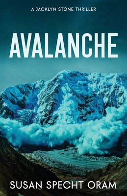 Avalanche: A Jacklyn Stone Thriller B0FMYKQNM8 Book Cover