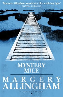 Mystery Mile (Albert Campion) 1448216591 Book Cover