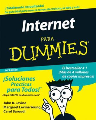 Internet Para Dummies 10e (Spanish Ed) [Spanish] 0471799467 Book Cover