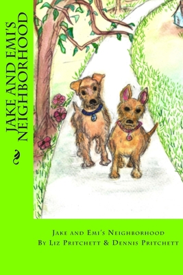 Jake and Emi's Neighborhood 1479326275 Book Cover