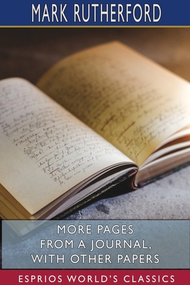 More Pages from a Journal, with Other Papers (E... 1715785460 Book Cover
