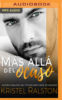 Mas Alla del Ocaso [Spanish] 1536667153 Book Cover