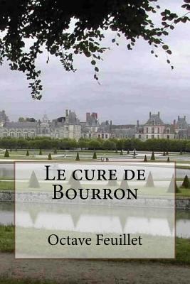 Le cure de Bourron [French] 1530558379 Book Cover