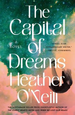The Capital of Dreams 1443451606 Book Cover