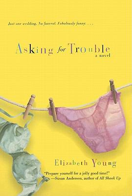 Asking for Trouble: A Novel B004MMEIN2 Book Cover