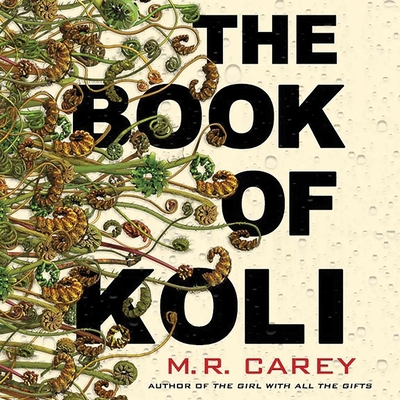 The Book of Koli Lib/E 1549105671 Book Cover