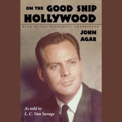 On the Good Ship Hollywood 1538494892 Book Cover
