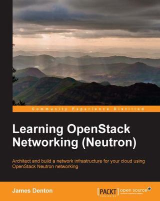 Learning OpenStack Networking (Neutron) 1783983302 Book Cover