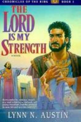 Lord is My Strength 0834115387 Book Cover