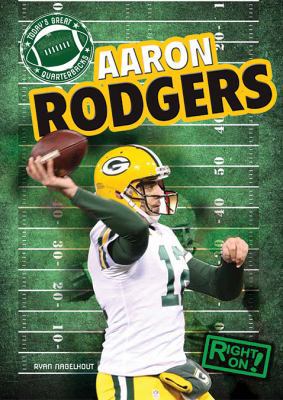 Aaron Rodgers 1482401177 Book Cover