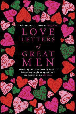 Love Letters of Great Men 033050665X Book Cover