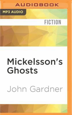 Mickelsson's Ghosts 1531813712 Book Cover