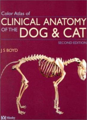 Colour Atlas of Clinical Anatomy of the Dog and... 072343168X Book Cover