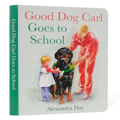 Good Dog Carl Goes to School Board Book 1514990083 Book Cover