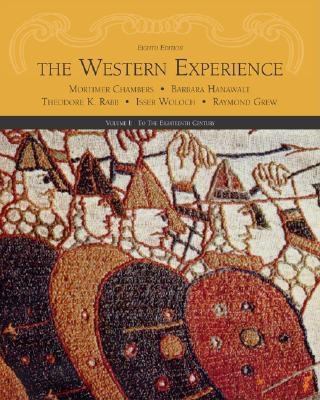 The Western Experience- Vol 1 0072493631 Book Cover