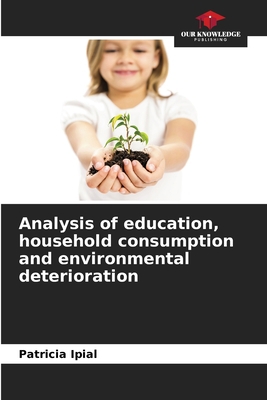 Analysis of education, household consumption an... 6205369931 Book Cover