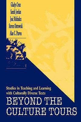 Beyond the Culture Tours: Studies in Teaching a... 0805826130 Book Cover