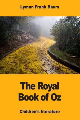 The Royal Book of Oz 1974668932 Book Cover