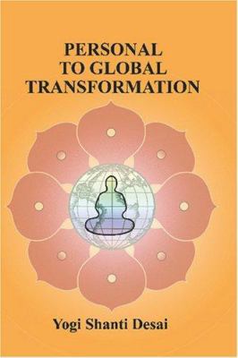 Personal to Global Transformation 1419675613 Book Cover