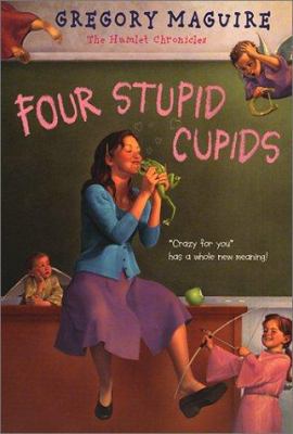 Four Stupid Cupids 0064410722 Book Cover