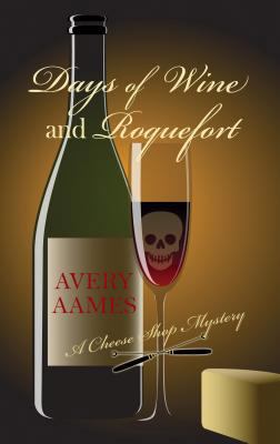 Days of Wine and Roquefort [Large Print] 1410470385 Book Cover