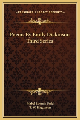 Poems By Emily Dickinson Third Series 116923626X Book Cover