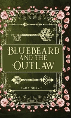 Bluebeard and the Outlaw 1943442339 Book Cover