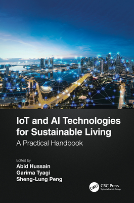 IoT and AI Technologies for Sustainable Living:... 0367507110 Book Cover