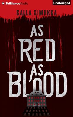 As Red as Blood 1491508493 Book Cover