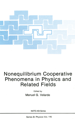 Nonequilibrium Cooperative Phenomena in Physics... 0306418339 Book Cover