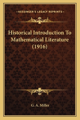 Historical Introduction To Mathematical Literat... 1164029088 Book Cover