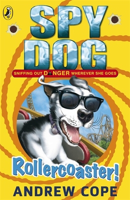 Spy Dog: Rollercoaster! B0108D4Q6C Book Cover