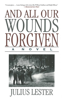 And All Our Wounds Forgiven 1611455103 Book Cover