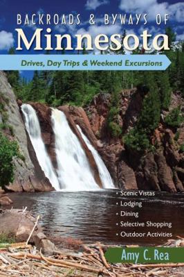 Backroads & Byways of Minnesota: Drives, Daytri... 0881509329 Book Cover