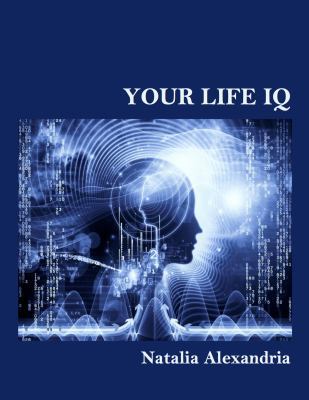 Your Life IQ 0578138107 Book Cover