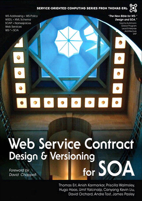 Web Service Contract Design and Versioning for SOA 0134767438 Book Cover
