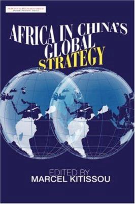 Africa in China's Global Strategy 1905068549 Book Cover