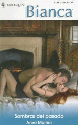 Sombras del Pasado [Spanish] 0373338872 Book Cover