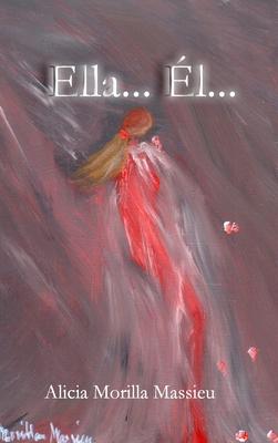 Ella... El... [Spanish] 1470995425 Book Cover