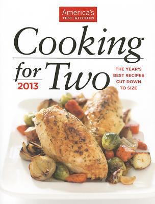 Cooking for Two: The Year's Best Recipes Cut Do... 1936493438 Book Cover