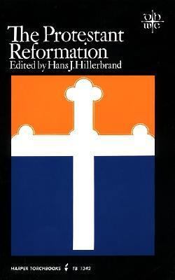 Protestant Reformati 0061313424 Book Cover