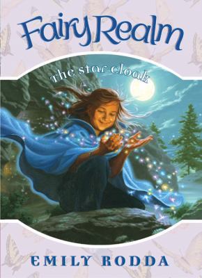 The Star Cloak (Fairy Realm No. 7) 0060777583 Book Cover