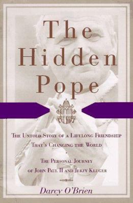 The Hidden Pope: The Untold Story of a Lifelong... 0875964788 Book Cover