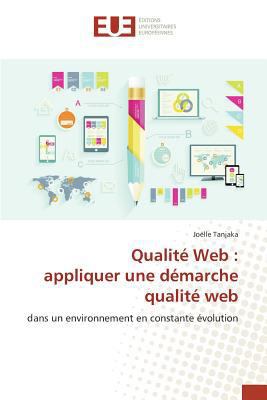 Qualité web: appliquer une démarche qualité web [French] 3841666418 Book Cover