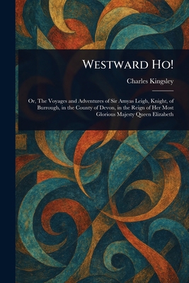 Westward Ho! 1023024896 Book Cover