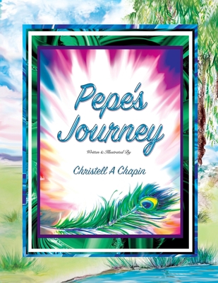 Pepe's Journey 1953108075 Book Cover