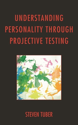 Understanding Personality through Projective Te... 0765709236 Book Cover