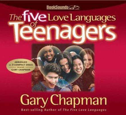 The Five Love Languages of Teenagers CD 1881273784 Book Cover
